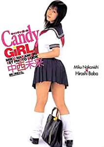 中西未来 Candy Girl キャンディ・ガール 写真集