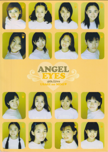 ANGEL EYES 「4h LIVE ANGEL EYES USAGI no MIMI」 その他のパンフレット